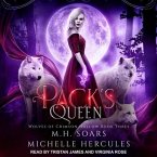 Pack's Queen Lib/E: A Fairy Tale Retelling Paranormal Romance
