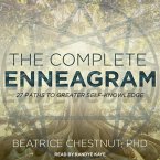 The Complete Enneagram Lib/E: 27 Paths to Greater Self-Knowledge