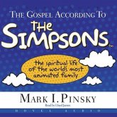 Gospel According to the Simpsons: The Spiritual Life of the World's Most Animated Family