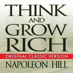 Think and Grow Rich - Horowitz, Mitch; Hill, Napoleon