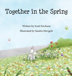 Together in the Spring - Erickson, Scott