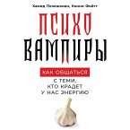 Psychovampires: A Positive Approach to Energy Suckers (MP3-Download)