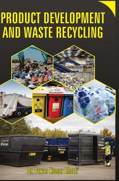 PRODUCT DEVELOPMENT AND WASTE RECYCLING - Bharti, Pawan Kumar