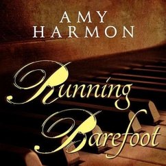 Running Barefoot - Harmon, Amy