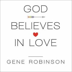 God Believes in Love - Robinson, Gene
