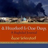 A Hundred and One Days Lib/E: A Baghdad Journal