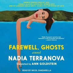 Farewell, Ghosts Lib/E - Terranova, Nadia