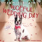 Woeful Wedding Day Lib/E: A Dog Days Mystery