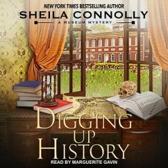 Digging Up History Lib/E - Connolly, Sheila