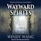 Wayward Spirits Lib/E