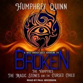 Broken Lib/E: The Vampires, the Magic Stones, and the Cursed Child