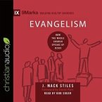 Evangelism Lib/E: How the Whole Church Speaks of Jesus