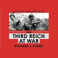 The Third Reich at War - Evans, Richard J.