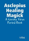 Asclepius Healing Magick
