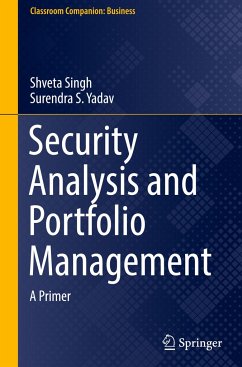 Security Analysis and Portfolio Management - Singh, Shveta;Yadav, Surendra S.