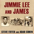 Jimmie Lee and James Lib/E: Two Lives, Two Deaths, and the Movement That Changed America