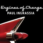 Engines of Change Lib/E: A History of the American Dream in Fifteen Cars