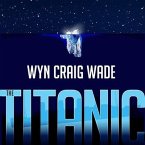 The Titanic Lib/E: Disaster of the Century