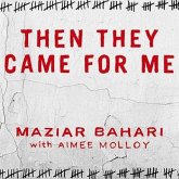 Rosewater Lib/E: Previously Published as 'Then They Came for Me'