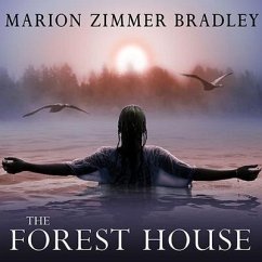 The Forest House Lib/E - Bradley, Marion Zimmer