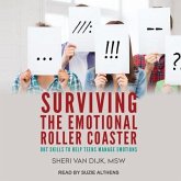 Surviving the Emotional Roller Coaster: Dbt Skills to Help Teens Manage Emotions