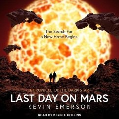 Last Day on Mars - Emerson, Kevin