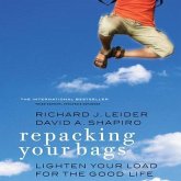 Repacking Your Bags Lib/E: Lighten Your Load for the Rest of Your Life