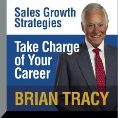 Take Charge Your Career Lib/E: Sales Growth Strategies - Tracy, Brian
