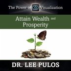 Attain Wealth and Prosperity Lib/E