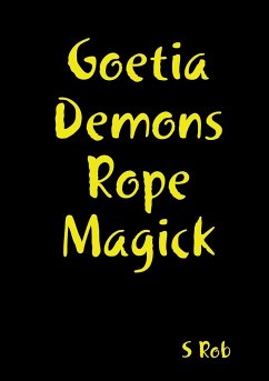 Goetia Demons Rope Magick - Rob, S.