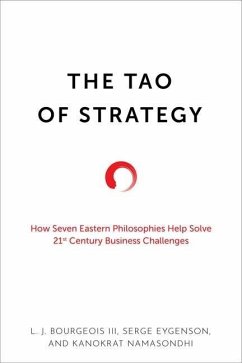 The Tao of Strategy - Bourgeois, L J; Eygenson, Serge; Namasondhi, Kanokrat