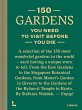 150 Gardens You Need to Visit Before... - Bild 1