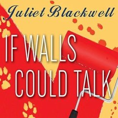 If Walls Could Talk Lib/E - Blackwell, Juliet