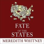 Fate of the States Lib/E: The New Geography of American Prosperity