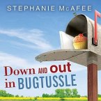 Down and Out in Bugtussle Lib/E: The Mad Fat Road to Happiness