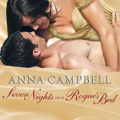 Seven Nights in a Rogue's Bed - Campbell, Anna