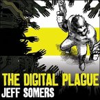 The Digital Plague Lib/E