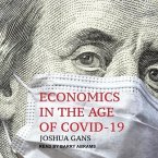 Economics in the Age of Covid-19 Lib/E