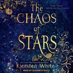 The Chaos of Stars Lib/E - White, Kiersten