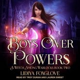 Boys Over Powers Lib/E