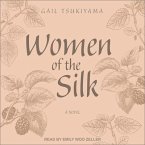 Women of the Silk Lib/E