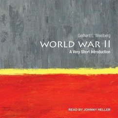 World War II: A Very Short Introduction - Weinberg, Gerhard L.