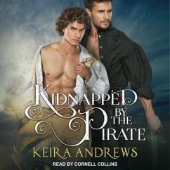 Kidnapped by the Pirate Lib/E - Andrews, Keira