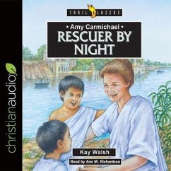 Amy Carmichael: Rescuer by Night - Walsh, Kay