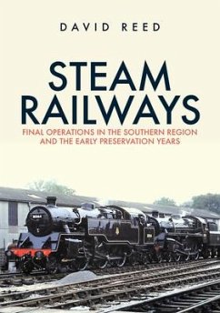 Steam Railways - Reed, David