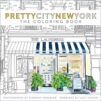 Prettycitynewyork: The Coloring Book Prettycitynewyork: The Coloring Book