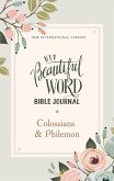 Niv, Beautiful Word Bible Journal, Colossians and Philemon, Paperback, Comfort Print