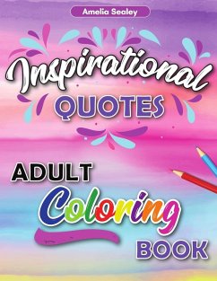 Motivational Adult Coloring Book - Sealey, Amelia