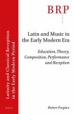 Latin and Music in the Early Modern Era