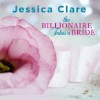 The Billionaire Takes a Bride Lib/E